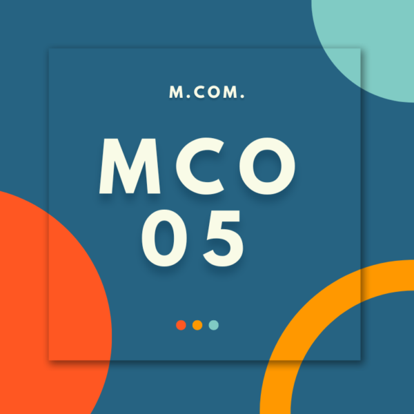 MCO – 05: Accounting for Managerial Decisions (M.COM)