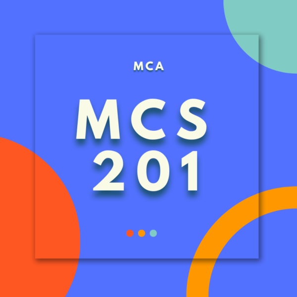 MCS-201: Programming in C and PYTHON (MCA)