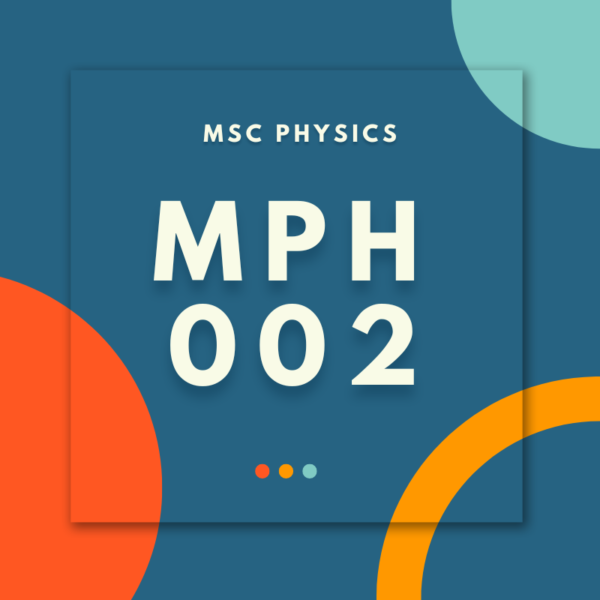 MPH-002 M.Sc. (Physics)