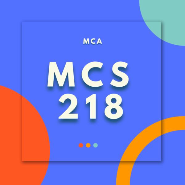 MCS-218: Data Communication and Computer Networks (MCA)