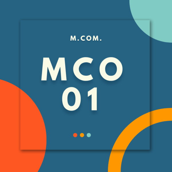 MCO – 01: Organisation Theory and Behavior (M.COM)