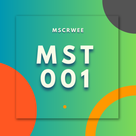 MST001:MSCRWEE