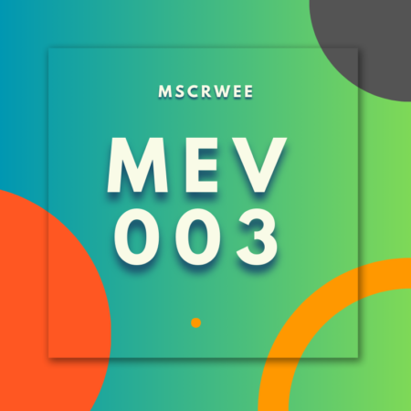 MEV003: MSCRWEE