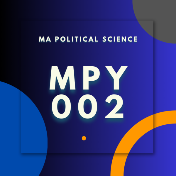 MPY002; MA. POLITICAL. SCIENCE