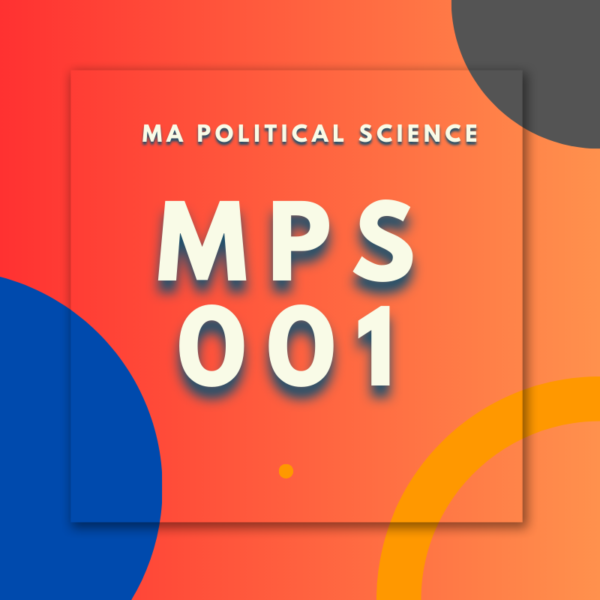 MPS001:MA POLITICALSCIENCE.