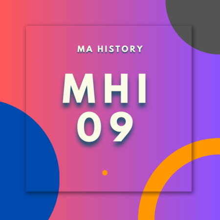 MHI09:MA HISTORY