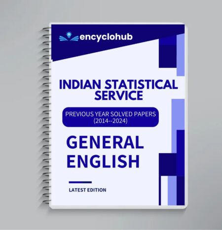 INDIAN STATISTICAL SERVICE (ISS) GENERAL ENGLISH Solved Papers (2014–2024) | Latest Edition Hardcopy