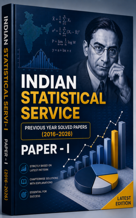 INDIAN STATISTICAL SERVICE (ISS) PAPER-I Solved Papers (2014–2024) | Latest Edition PDF